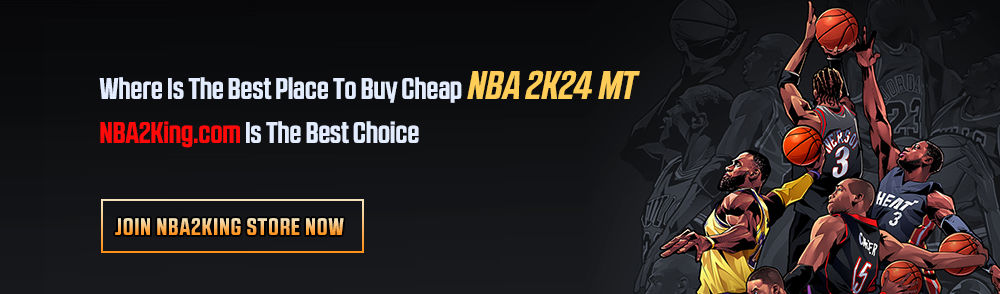 Where Is The Best Place To Buy Cheap NBA 2K24 MT N